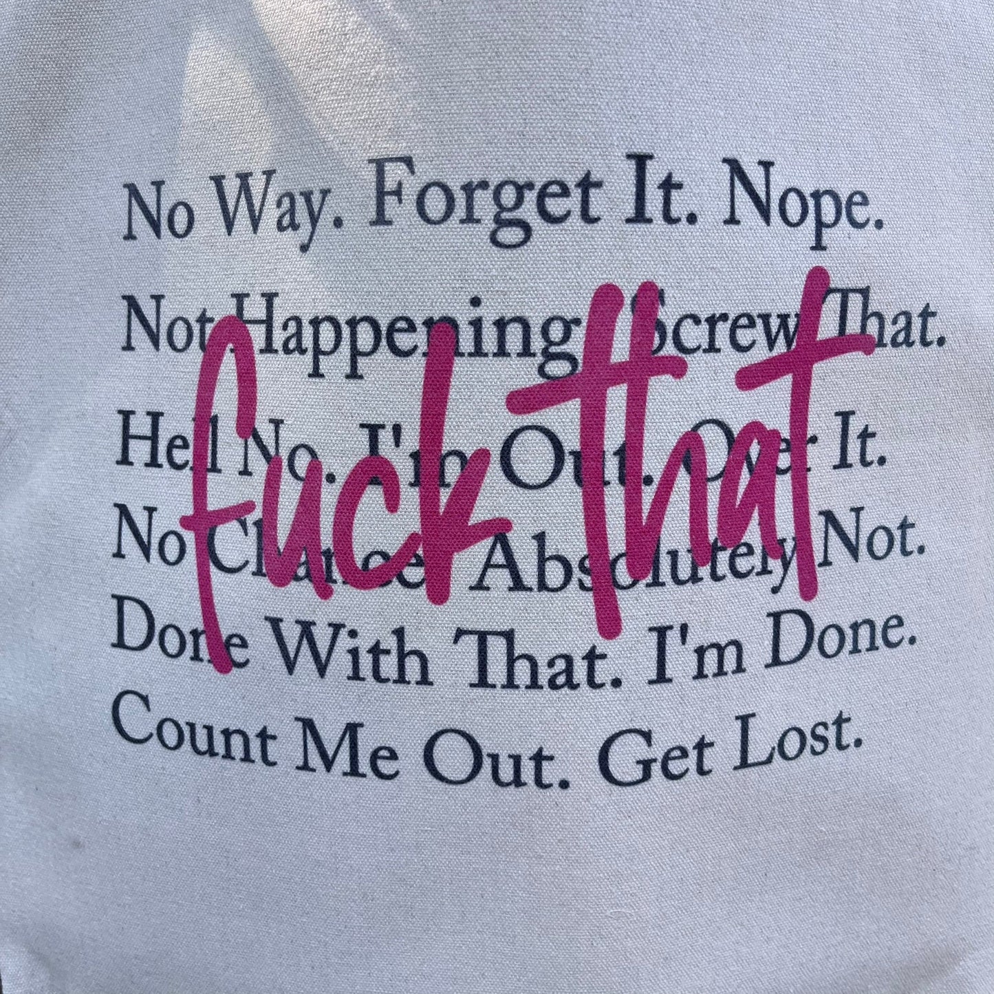Fuck That Descriptive canvas tote bag - Webster Enterprises