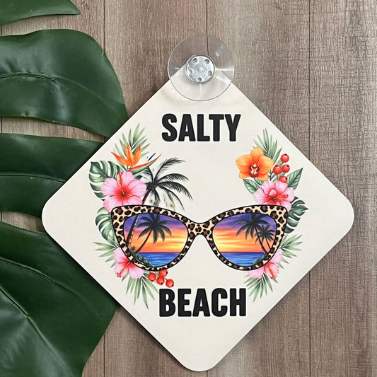 Salty Beach Car Window Suction Cup Sign