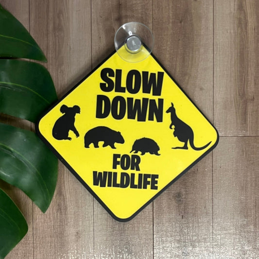 Slow Down for Wildlife Car Window Suction Cup Sign - Webster Enterprises