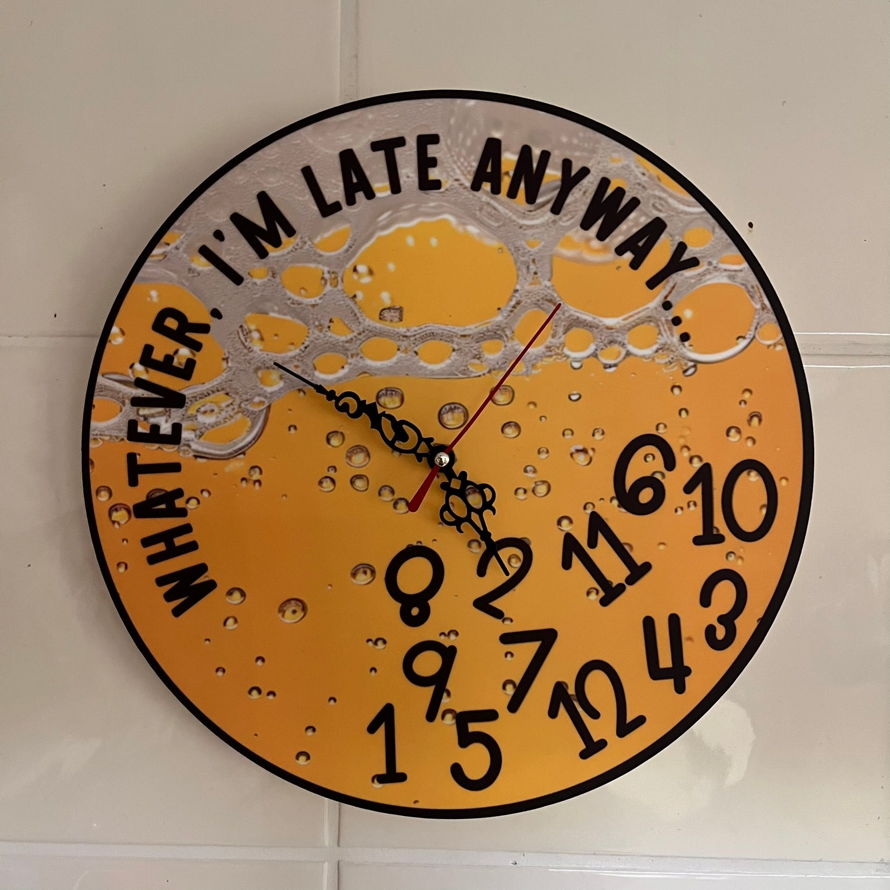 Whatever, I'm late anyway.... clock - Webster Enterprises